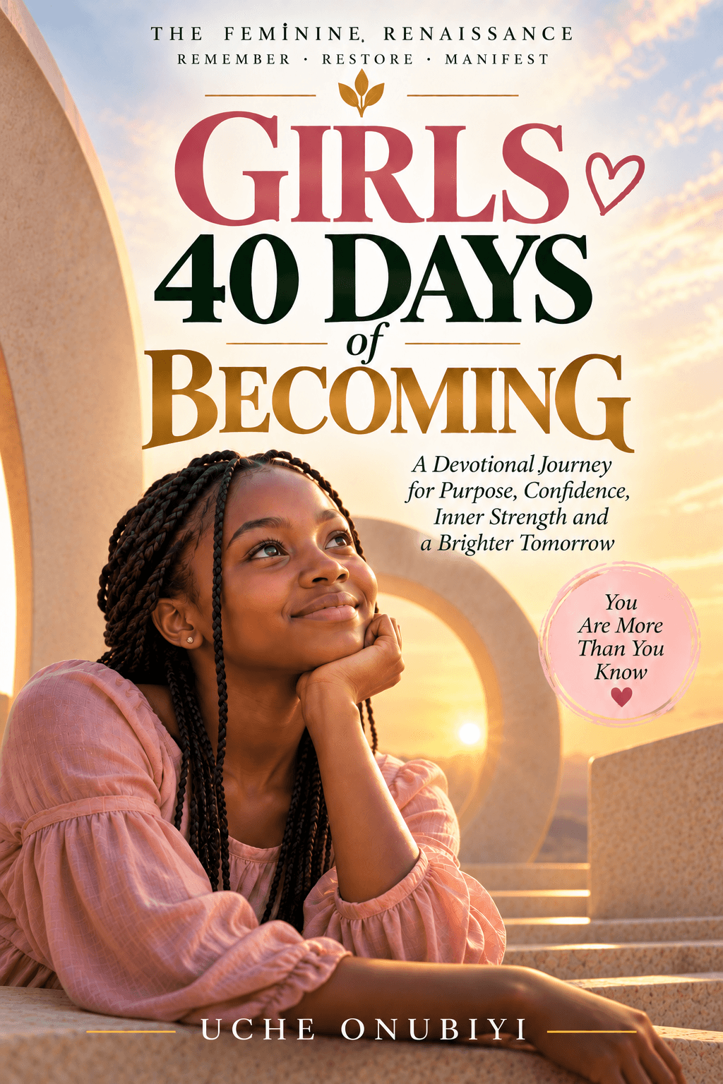 40 Days of Becoming — Girls